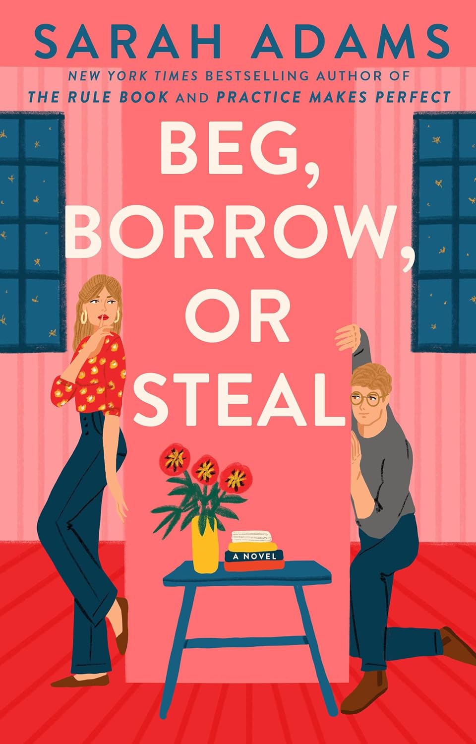 Book cover of Beg, Borrow, or Steal