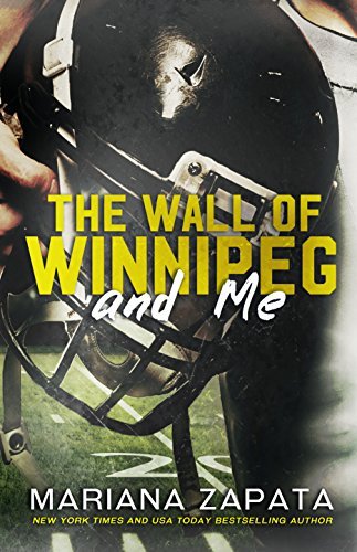 Book cover of The Wall of Winnipeg and Me